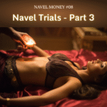 Navel Money - Chapter 8 - Navel Trials : Part 3